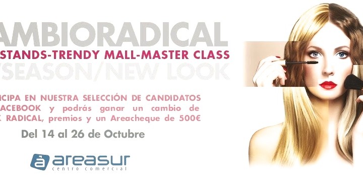 #CAMBIORADICAL: NEW SEASON&NEW LOOK / C.C.AreaSur